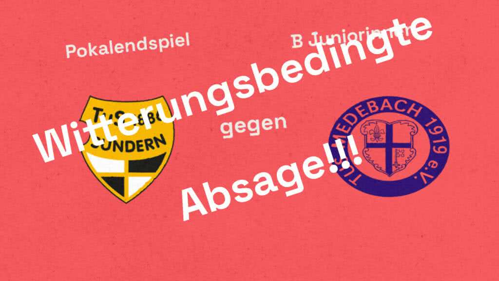 B Juniorinnen Kreispokal-Endspiel Abgesagt